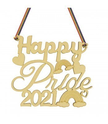 Laser Cut 3mm Personalised Year Happy Pride Hanging Sign